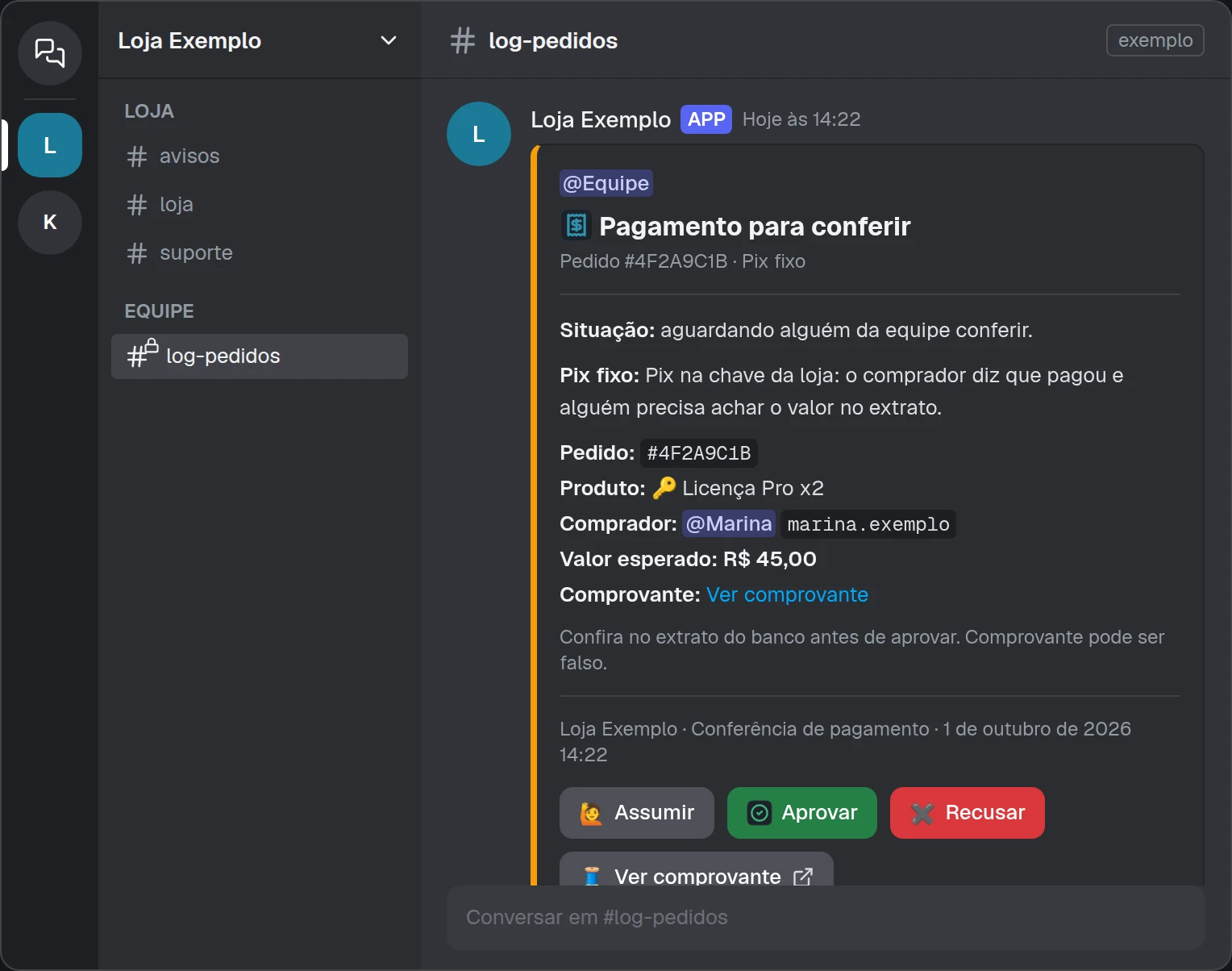 Simulação do Discord: card Pagamento para conferir no canal log-pedidos, com pedido, comprador, valor esperado, link do comprovante e os botões Assumir, Aprovar e Recusar.